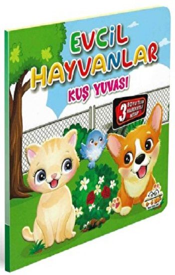 Evcil Hayvanlar Kuş Yuvası – Kolektif – 0-6 Yaş Yayınları – kitap kapağı