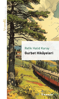 Gurbet Hikayeleri - Livaneli Kitaplığı - İnkılap Kitabevi Kitap
