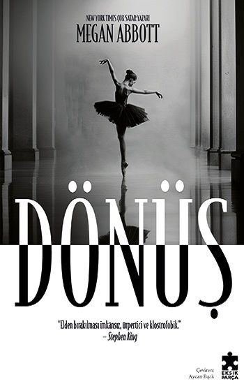 Dönüş – Megan Abbott – Eksik Parça Yayınları – kitap kapağı