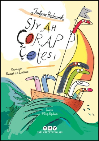 Siyah Çorap Çetesi - Yapı Kredi Yayınları Kitap