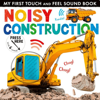 My First Touch and Feel Sound Book: Noisy Construction - Little Tiger Press Kitap
