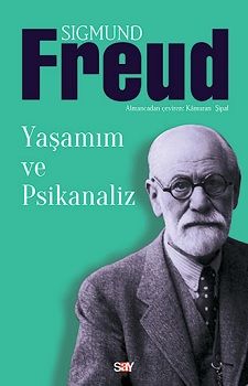 Yaşamım ve Psikanaliz – Sigmund Freud – Say Yayınları – kitap kapağı