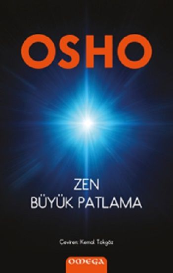 Zen Büyük Patlama - Omega Kitap