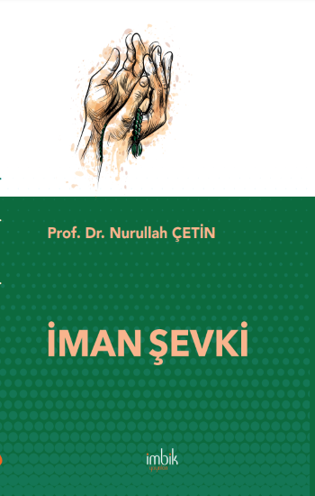 İman Şevki - İmbik Yayınları Kitap