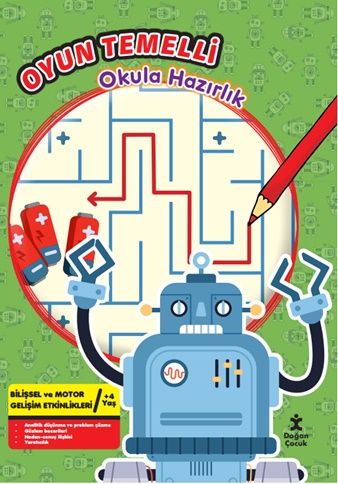 Oyun Temelli Okula Hazırlık Robotlar – Kolektif – Doğan Çocuk – kitap kapağı