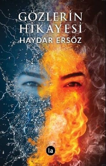 Gözlerin Hikayesi - La Kitap Yayınları Kitap