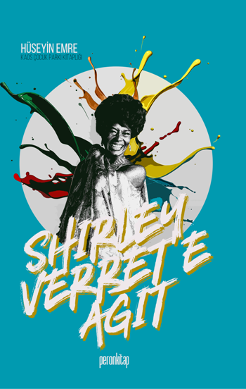Shirley Verret’e Ağıt – Hüseyin Emre – Peron Kitap – kitap kapağı