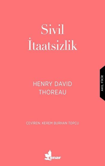 Sivil İtaatsizlik – Henry David Thoreau – Çınar Yayınları – kitap kapağı