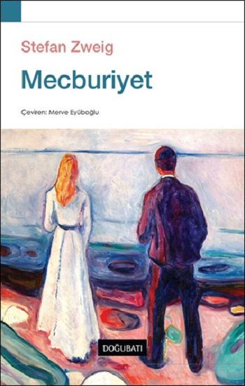Mecburiyet – Stefan Zweig – Doğu Batı Yayınları – kitap kapağı