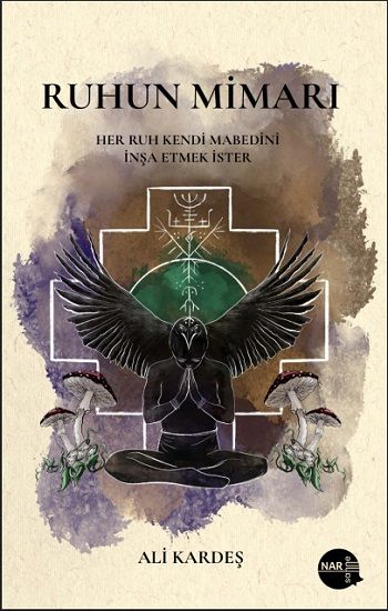 Ruhun Mimarı - Nar Sahne Yayınları Kitap