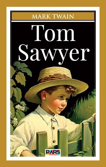 Tom Sawyer – Mark Twain – Pars Yayınları – kitap kapağı