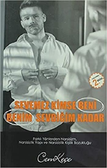 Sevemez Kimse Beni Benim Sevdiğim Kadar - Pusula Yayınevi  (Ankara) Kitap