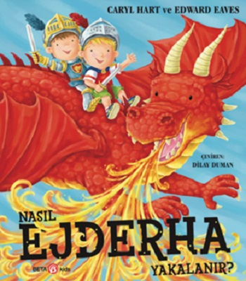 Nasıl Ejderha Yakalanır? - Beta Kids Kitap