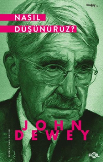 Nasıl Düşünürüz? – John Dewey – Fol Kitap – kitap kapağı