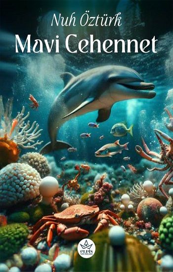 Mavi Cehennet - Elpis Yayınları Kitap