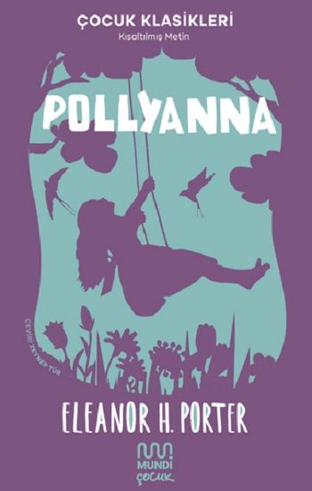 Pollyanna – Eleanor H. Porter – Mundi – kitap kapağı