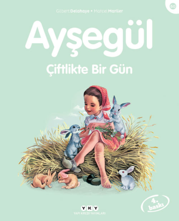 Ayşegül 60 - Çiftlikte Bir Gün - Yapı Kredi Yayınları Kitap