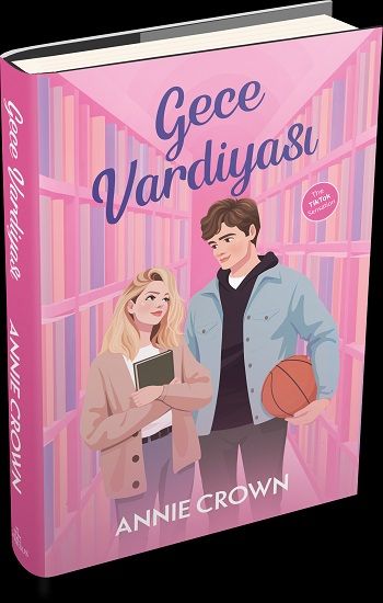 Gece Vardiyası (Ciltli) – Annie Crown – Ephesus Yayınları – kitap kapağı