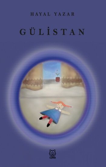 Gülistan – Hayal Yazar – Luna Yayınları – kitap kapağı