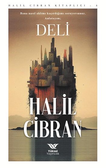 Deli – Halil Cibran – Yüksel Yayıncılık – kitap kapağı
