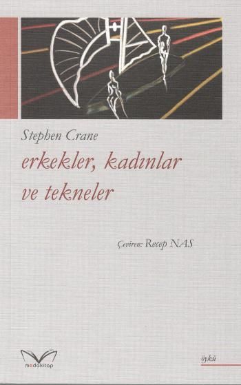 Erkekler, Kadınlar ve Tekneler – Stephen Crane – Medakitap Yayınları – kitap kapağı