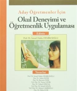 Aday Öğretmenler için Okul Deneyimi ve Öğretmenlik Uygulaması - Anı Yayıncılık Kitap