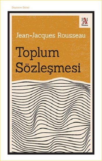 Toplum Sözleşmesi – Jean-Jacques Rousseau – Panama Yayıncılık – kitap kapağı
