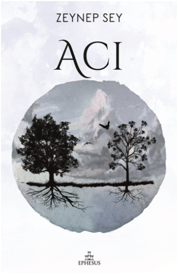 Acı – Zeynep Sey – Ephesus Yayınları – kitap kapağı