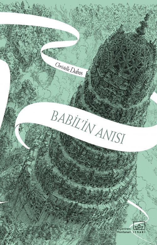Babil’in Anısı – Aynadan Geçen Kız Serisi 3. Kitap - İthaki Yayınları Kitap