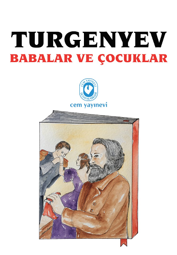 Babalar ve Çocuklar – Ivan Sergeyeviç Turgenyev – Cem Yayınevi – kitap kapağı