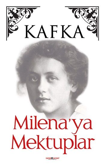 Milena'ya Mektuplar – Franz Kafka – Sıfır6 Yayınevi – kitap kapağı