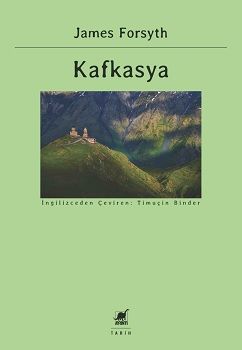 Kafkasya – James Forsyth – Ayrıntı Yayınları – kitap kapağı