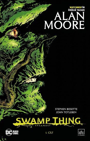 Swamp Thing Efsanesi: 1. Cilt - İthaki Yayınları Kitap