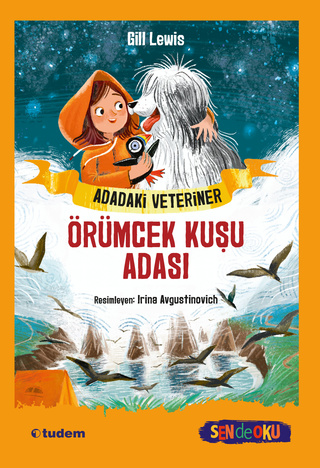 Adadaki Veteriner: Örümcek Kuşu Adası (SEN de OKU) - Tudem Yayınları Kitap