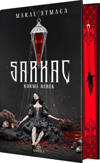 Sarkaç 1: Kurma Bebek - Yan Boyamalı (Ciltli) - Ephesus Yayınları Kitap