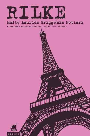 Malte Laurids Brigge’nin Notları – Rainer Maria Rilke – Ayrıntı Yayınları – kitap kapağı