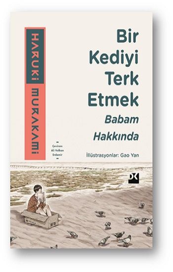Bir Kediyi Terk Etmek Babam Hakkında - Doğan Kitap Kitap