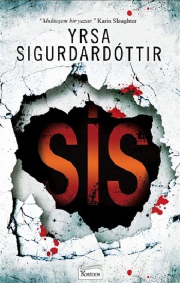 Sis – Yrsa Sigurdardottir – Koridor Yayıncılık – kitap kapağı