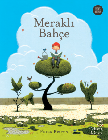 Meraklı Bahçe - Hep Kitap Kitap