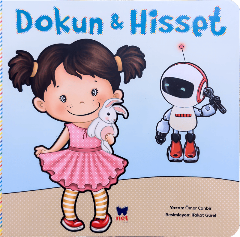 Dokun & Hisset - Parlayan Kitap – Ömer Canbir – Net Çocuk Yayınları – kitap kapağı