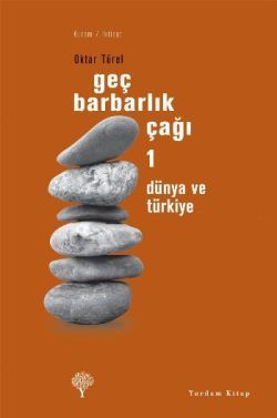 Geç Barbarlık Çağı 1 - Yordam Kitap Kitap
