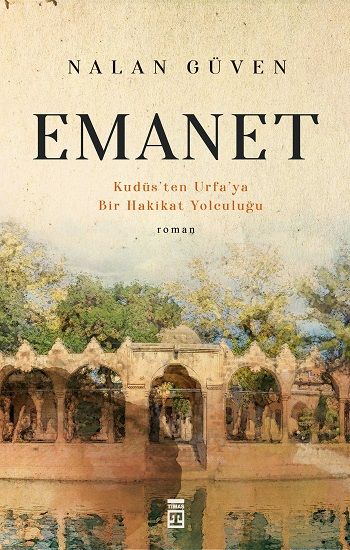 Emanet – Nalan Güven – Timaş Yayınları – kitap kapağı