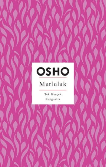 Mutluluk – Osho – Butik Yayınları – kitap kapağı