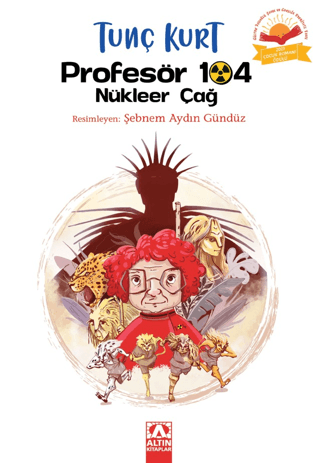 Profesör 104 Nükleer Çağ - Altın Kitaplar Kitap