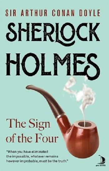The Sign of the Four – Sir Arthur Conan Doyle – Destek Yayınları – kitap kapağı