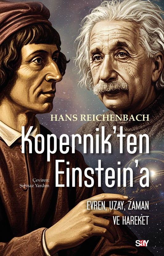 Kopernik’ten Einstein’e - Say Yayınları Kitap