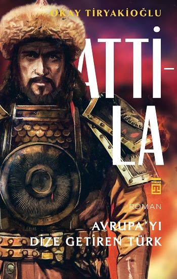 Atilla - Timaş Yayınları Kitap
