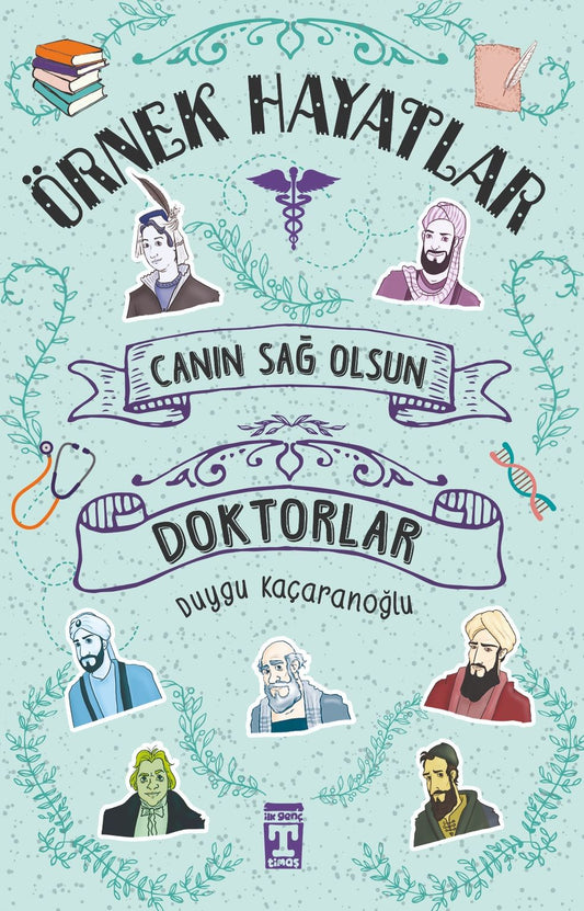 Doktorlar - Canın Sağ Olsun - Timaş Çocuk Kitap