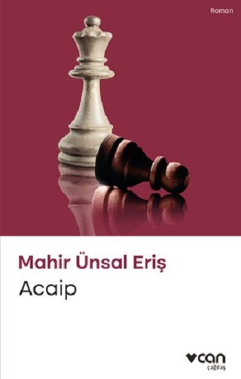 Acaip – Mahir Ünsal Eriş – Can Yayınları – kitap kapağı