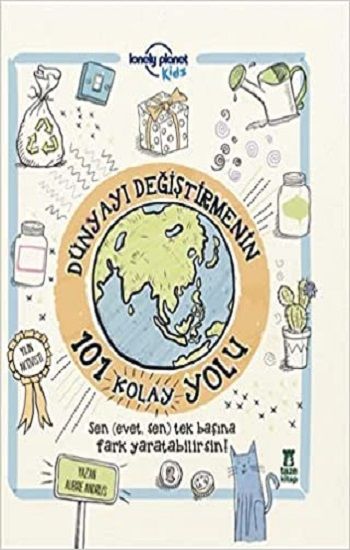 Dünyayı Değiştirmenin 101 Kolay Yolu - Taze Kitap Kitap